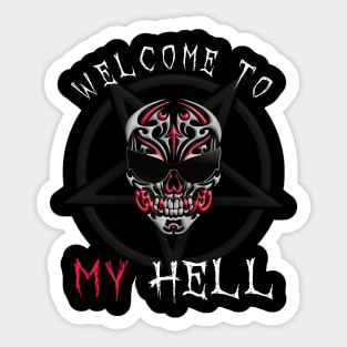 Welcome to my Hell Sticker